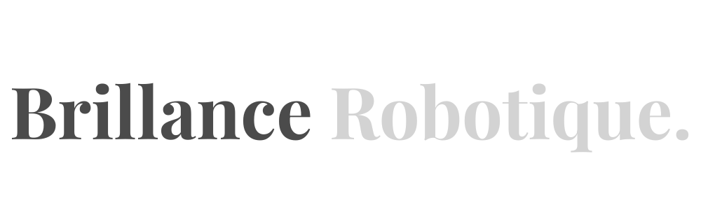 Brillance Robotique
